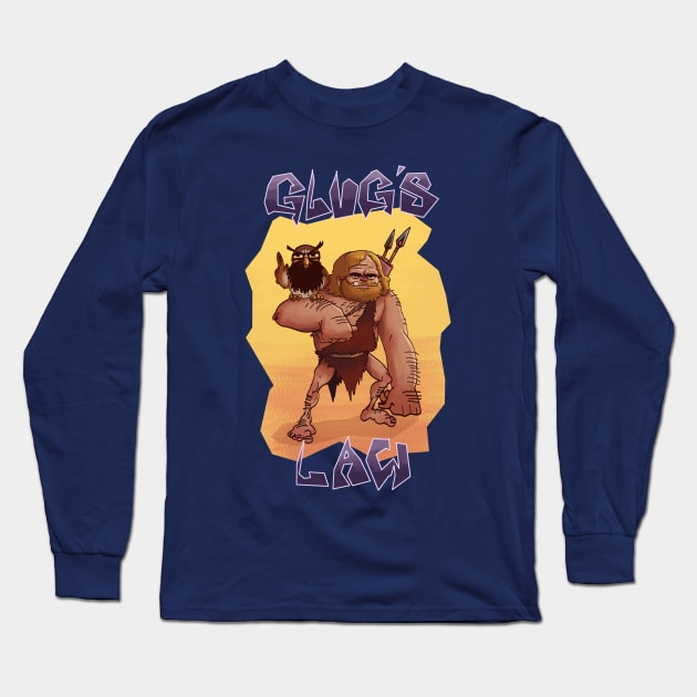 glugs law Long Sleeve T-Shirt by Game Society Pimps